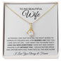 To My Beautiful Wife | Alluring Beauty Necklace | Plain White | Life Without You