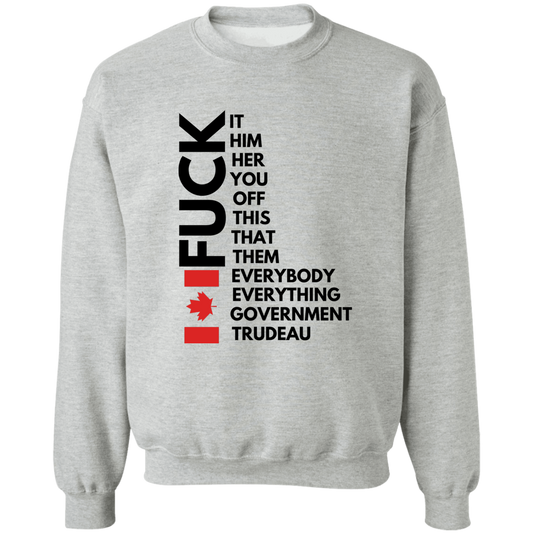 Fuck It Pullover Sweatshirt