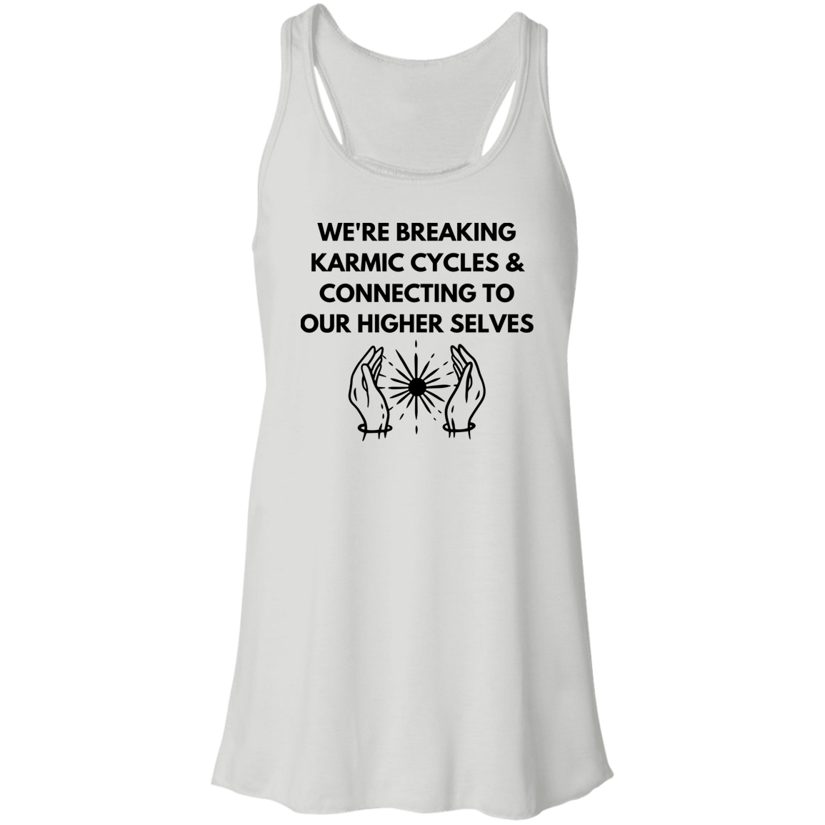 Breaking Karmic Cycles - Hands Flowy Racerback Tank Top