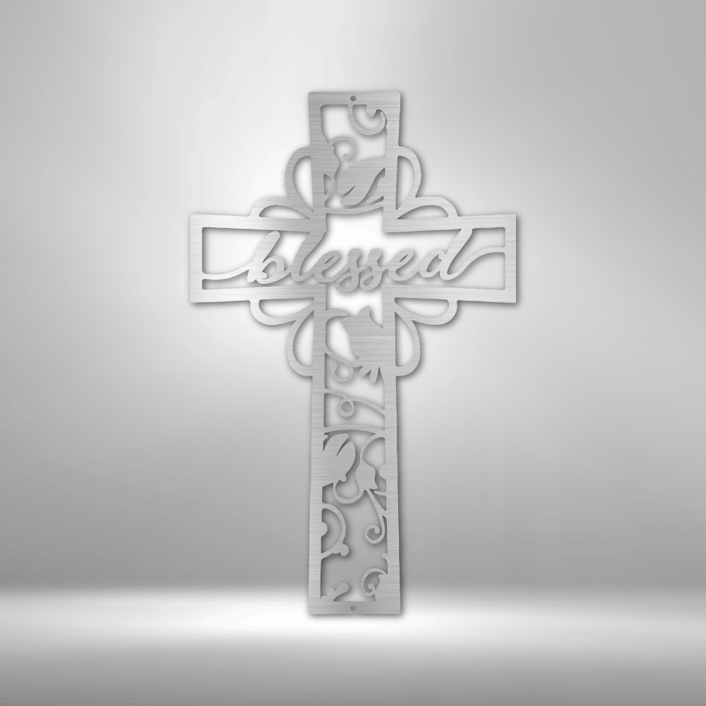 Blessed Cross - Steel Sign