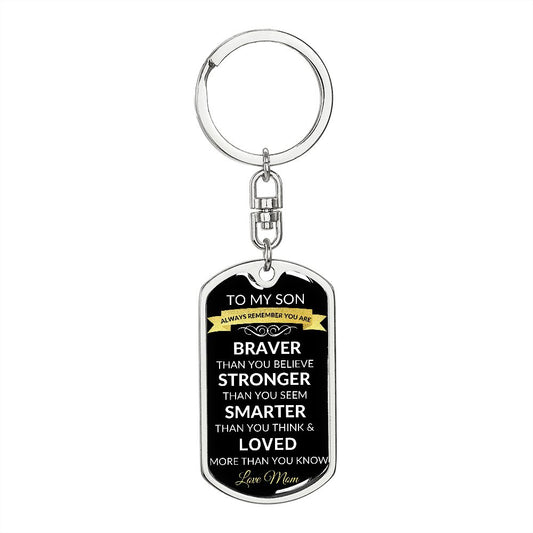 Dog Tag | Son from Mom | Braver Stronger Smarter