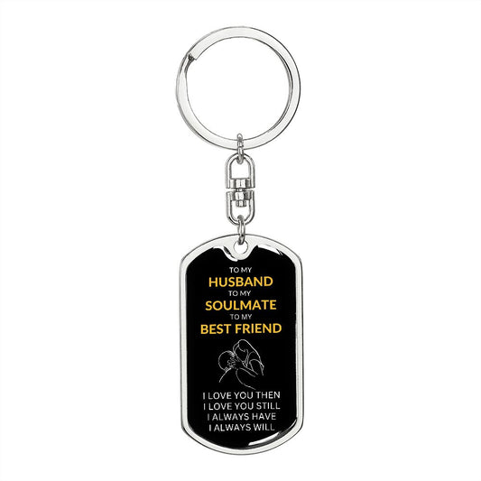 Dog Tag Keychain | Husband Soulmate Best Friend