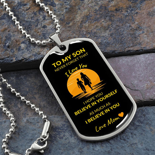 Son Dog Tag | Believe In Yourself Sunset