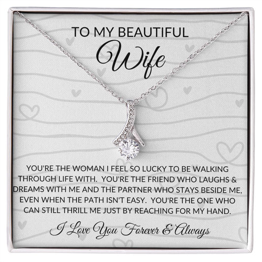 To My Beautiful Wife | Alluring Beauty Necklace | So Lucky | White Heart Lines