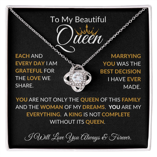 To My Beautiful Queen - Love Knot Necklace